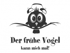 Wandtattoo Der frühe Vogel kann mich... Motivansicht