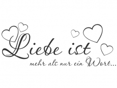 Wandtattoo Liebe ist mehr Motivansicht