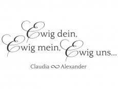 Wandtattoo Ewig dein mit Wunschnamen Motivansicht