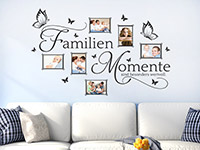 Wandtattoo Familienmomente sind wertvoll Fotorahmen