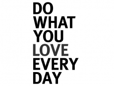 Wandtattoo Do what you love every day Motivansicht