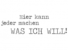 Wandtattoo Hier kann jeder machen Motivansicht