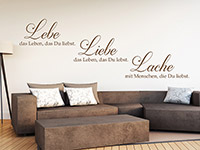 Wandtattoo Liebe das Leben das du lebst