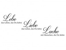 Wandtattoo Liebe das Leben das du lebst Motivansicht