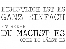 Wandtattoo Eigentlich ist es ganz einfach Motivansicht