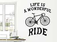 Wandtattoo Life is a wonderful ride