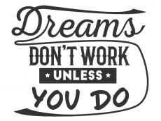 Wandtattoo Dreams dont work unless you do Motivansicht