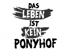 Wandtattoo Kein Ponyhof zweifarbig Motivansicht