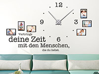 Wandtattoo Uhr Verbringe deine Zeit mit den Menschen