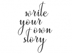 Wandtattoo Write your own story Motivansicht
