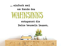 Wandtattoo Am Rande des Wahnsinns