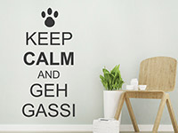 Wandtattoo Keep calm and geh Gassi