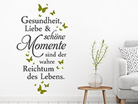 Wandtattoo Gesundheit Liebe und schöne Momente