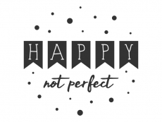 Wandtattoo Happy not perfect Motivansicht