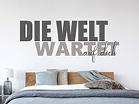 Wandtattoo Die Welt wartet auf dich