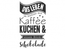 Wandtattoo Das Leben ist leichter mit Kaffee... Motivansicht