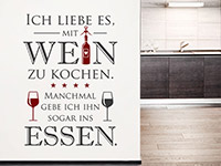 Wandtattoo Ich liebe es mit Wein zu kochen