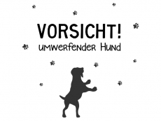 Wandtattoo Vorsicht umwerfender Hund Motivansicht