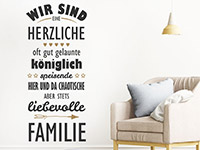 Wandtattoo Wir sind eine herzliche Familie