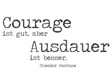 Wandtattoo Courage ist gut Motivansicht