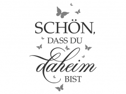 Wandtattoo Schön, dass du daheim bist Motivansicht