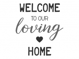 Wandtattoo Welcome to our loving home Motivansicht