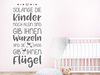 Wandtattoo Solange die Kinder noch klein sind