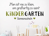 Wandtattoo Man ist nie zu klein Kindergarten