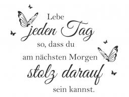 Wandtattoo Lebe jeden Tag... Motivansicht