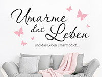 Wandtattoo Umarme das Leben