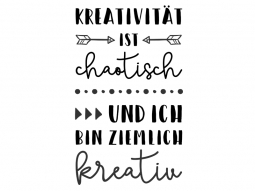 Wandtattoo Kreativität ist chaotisch Motivansicht