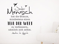 Wandtattoo Jeder Mensch hat die Chance