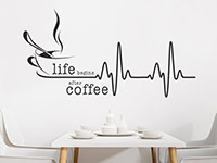 Wandtattoo Life begins after coffee