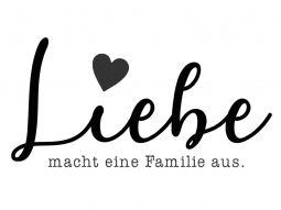 Wandtattoo Liebe macht eine Familie aus Motivansicht