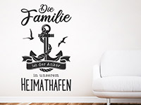 Wandtattoo Die Familie ist der Anker