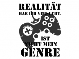 Wandtattoo Realität ist nicht mein Genre Motivansicht