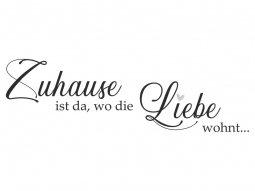 Wandtattoo Zuhause ist da wo die Liebe... Motivansicht
