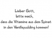 Wandtattoo Lieber Gott, bitte mach ... Motivansicht