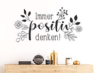 Wandtattoo Immer positiv denken