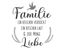 Wandtattoo Familie und jede Menge Liebe Motivansicht