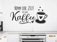 Wandtattoo Nimm dir Zeit für einen Kaffee