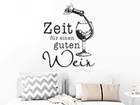 Wandtattoo Zeit für einen guten Wein