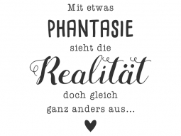 Wandtattoo Mit etwas Phantasie Motivansicht