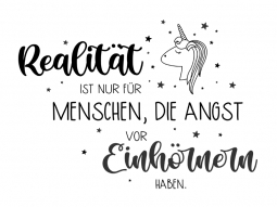 Wandtattoo Realität ist nur für... Motivansicht