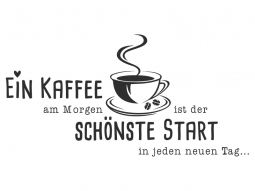 Wandtattoo Ein Kaffee am Morgen Motivansicht