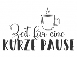 Wandtattoo Kurze Pause Motivansicht