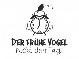 Wandtattoo Der frühe Vogel rockt den Tag Motivansicht