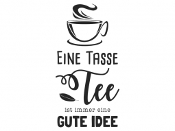 Wandtattoo Eine Tasse Tee Motivansicht