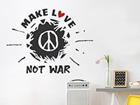 Wandtattoo Make love not war