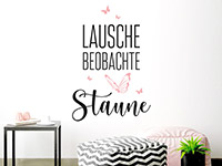 Wandtattoo Lausche Beobachte Staune